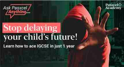 STOP Delaying Your Child’s Future. Ace IGCSE In A Year!